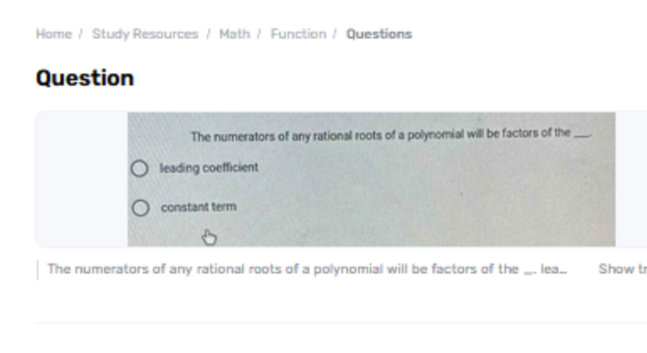 What Will The Numerators Of Any Sound Roots Of A Polynomial Be The Components Of?